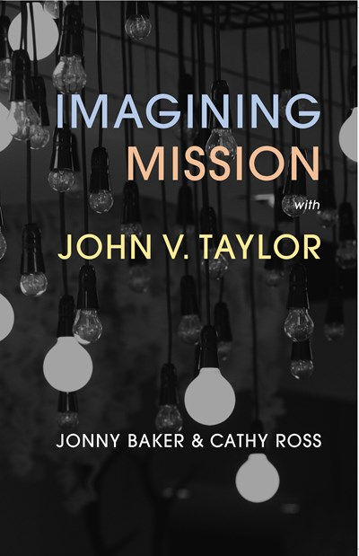 Imagining Mission. £19.99