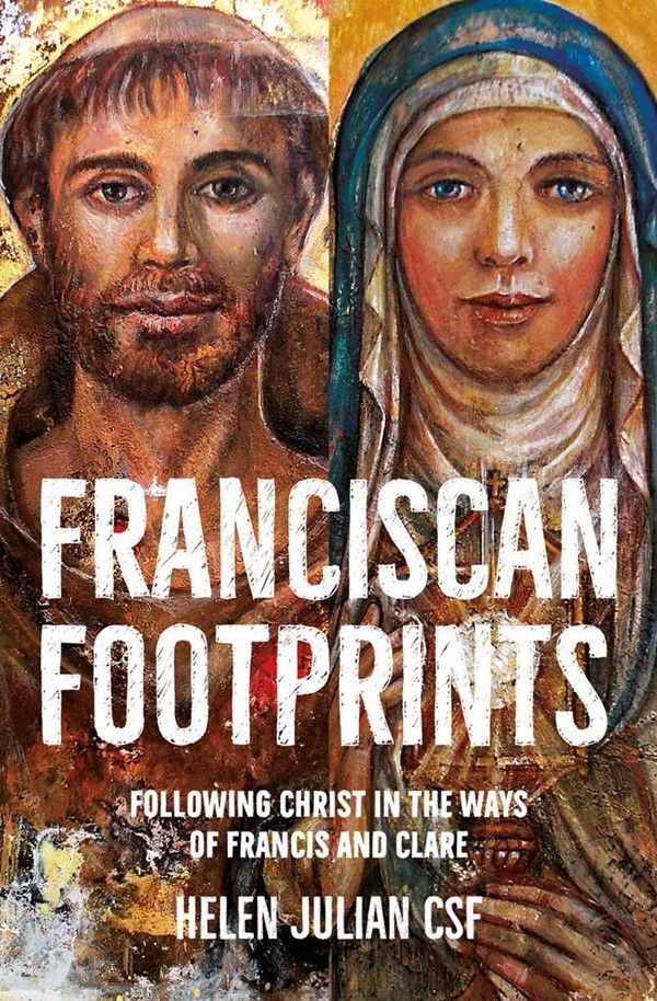 Franciscan Footprints. Helen Julian