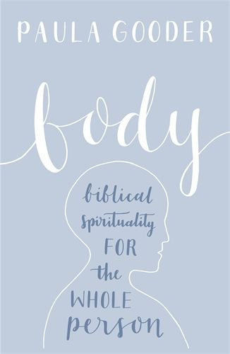 Body by Paula Gooder £10.99