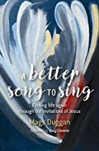 A Better Song to Sing.Mags Duggan